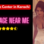 Massage Near me – Massage Center in Karachi ⭐