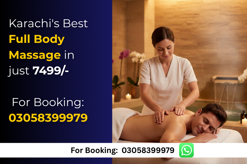 Read more about the article Karachi’s Best Full Body Massage in just 7499/-