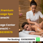 Best Premium Massage Spa Karachi | Massage Center Karachi | 03058399979