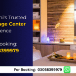 Karachi’s Trusted Massage Center in Defence | 03058399979