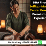 DHA Phase 8 Zulfiqar Massage Center Karachi – Premium Best Spa Experience